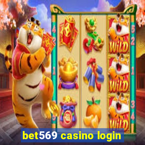 bet569 casino login